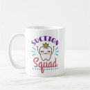 Search for dental assistants mugs Appreciation