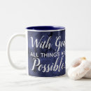Search for with god all things are possible mugs Quote