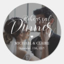 Search for rehearsal wedding stickers The night before