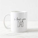 Search for i love you dad mugs Typography