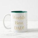 Search for best daddy in the world mugs Birthday