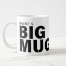 Search for jumbo mugs For my brother