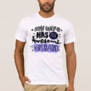 Search for my wife is awesome tshirts Funny