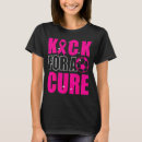 Search for kick cancer tshirts Awareness
