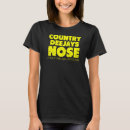 Search for outlaw country tshirts Nose