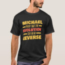 Search for michael tshirts Saying