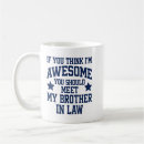 Search for brother in law mugs Father