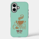 Search for cup of coffee iphone cases Caffeine