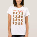 Search for gingerbread man tshirts Christmas cookies