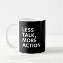 Search for less talking mugs Inspirational
