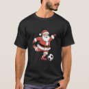 Search for soccer christmas tshirts Matching