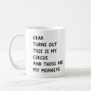 Search for crap mugs This is my circus
