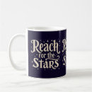 Search for reach for the stars mugs Motivational quote