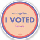 Search for suffragette stickers Women