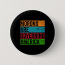Search for anti moron badges Keep america great