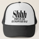 Search for hangovers hats Drunk