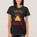 Search for mexican aunt tshirts Latina