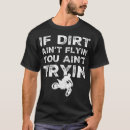 Search for funny dirt bike tshirts Motorcross