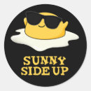 Search for sunny side stickers Egg pun