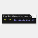 Search for animals bumper stickers Cat