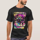 Search for first grade graduation tshirts Summer