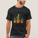 Search for plant mens tshirts Dad