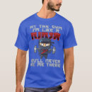 Search for funny ninja tshirts Motivation