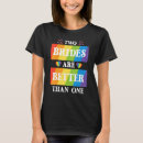 Search for two brides tshirts Lesbian
