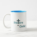 Search for sisters in christ mugs Religion