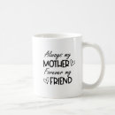 Search for you will always be my mugs Mum