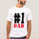 Search for number 1 dad tshirts Father