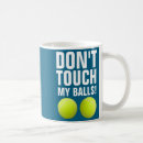 Search for dont touch mugs Top
