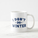 Search for hate winter mugs Freezing