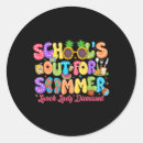 Search for schools out for summer stickers Anyone else vote