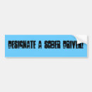 Search for drunk bumper stickers Sober