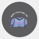 Search for consume stickers Funny