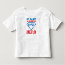 Search for my daddy my hero tshirts For kids