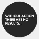 Search for actions stickers Motivational quote