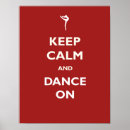 Search for keep calm and dance on posters Ballet