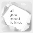 Search for less stickers Slogan