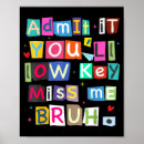 Search for admit it posters Miss me
