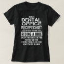 Search for dental office tshirts Job