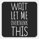 Search for overthinking stickers Funny