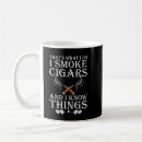 Search for cigar smoking mugs Know