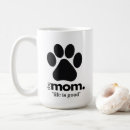 Search for funny dog quote mugs Whimsical