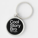 Search for story bro key rings Funny
