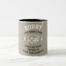 Search for funny camping mugs Saying