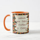 Search for autumn quotes mugs Leaves