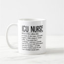 Search for icu nurse coffee mugs Intensive care unit