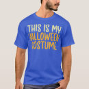 Search for halloween lazy tshirts Design